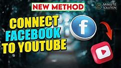 How to connect Facebook to Youtube 2024