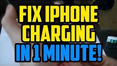 iPhone Charging Problem Fix IN 1 MINUTE! How To Fix iPhone not charging port problem 2018
