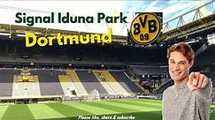 Signal Iduna Park | BVB Dortmund Germany 🇩🇪