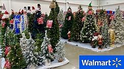 WALMART CHRISTMAS TREES CHRISTMAS DECORATIONS ORNAMENTS SHOP WITH ME SHOPPING STORE WALK THROUGH