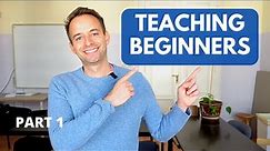 How to Teach Beginners English: 13 Fundamentals You Need to Use