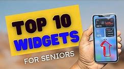 Top 10 Easy iPhone Tips for Seniors: Master Your Phone with Widgets!