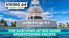 The $6m king of big game sportfish yachts | Viking 64 Convertible yacht tour | Motor Boat & Yachting