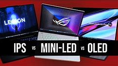 What's the Best Gaming Laptop Display? Mini-LED vs OLED vs IPS