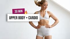 30 MIN UPPER BODY & CARDIO (Advanced) HIIT Workout - No Equipment - Home Workout