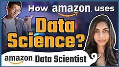 How amazon uses data science? | Woman in data science | Career tips from Amazon Data Scientist