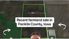 Recently sold farmland in Franklin County, Iowa sold by auction @DreamDirt Auctions contact us for a consultation to answer the questions you have about how to sell farmland. Follow for more land prices and auction results! #iowaland #farmlandprices #iowarealestate #landrealestate #farmland