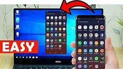 HOW TO DISPLAY ANDROID PHONE SCREEN ON PC (WINDOWS 10)