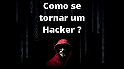 Hacker Iniciante - 3 Sites para aprender a hackear e se tornar um Hacker Ético.