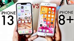 iPhone 13 Vs iPhone 8 Plus! (Comparison) (Review)