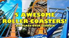 5 Awesome Roller Coasters at Six Flags Over Georgia! 4K Front Seat POV