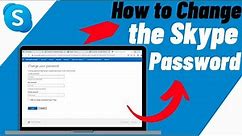How To Change/Reset Skype Password On Laptop/PC - IN 1 MINUTE
