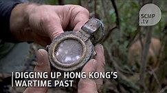 Digging up Hong Kong’s wartime past