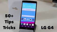 50+ LG G4 Tips and Tricks