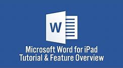 Microsoft Word for iPad Tutorial (2015)