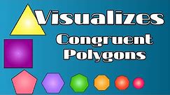 Visualizes Congruent Polygon