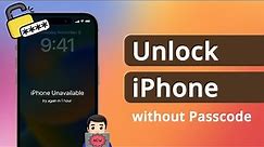 [5 Ways] How to Unlock iPhone without Passcode if forgot 2024