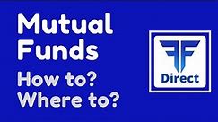 Mutual Funds Buying and Selling | Fyers Direct Mutual Fund Platform| Get Trading