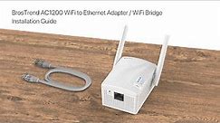 BrosTrend AC1200 Ethernet to WiFi Adapter Setup Guide, Easily Connect Your Wired Device to WiFi