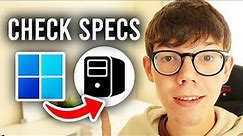 How To Check PC Specs - Full Guide