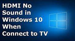 No HDMI Audio Device Fix | No Sound in Windows 10 when connected to TV | Latest 2021 Tutorial