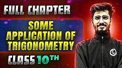 Some Application Of Trigonometry FULL CHAPTER | Class 10th Mathematics | Chapter 9 | Udaan