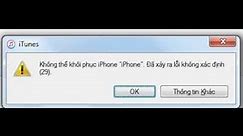 Hướng dẫn tự sửa lỗi iPhone 4S restore lỗi 29 đơn giản tại nhà