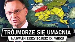 Polska w KLUCZOWYM SOJUSZU - Trójmorze SZANSĄ dla EUROPY