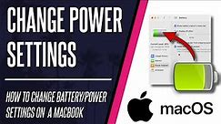 How to Change Battery & Power Settings on a MacBook Air/Pro
