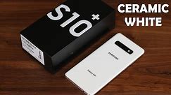 Samsung Galaxy S10 Plus *Ceramic White* Unboxing, First-Time Setup & Review
