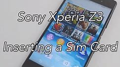 Sony Xperia Z3: How To Insert a Sim Card