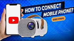 How to Connect Mobile Phone to Projector for Easy Screen Mirroring | Easy Setup Guide | WOWNECT