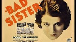 The Bad Sister (1931) Bette Davis Humphrey Bogart