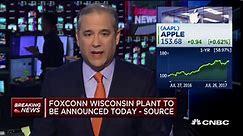 White House to announce Apple-supplier Foxconn manufacturing plant in Wisconsin on Wednesday: Source