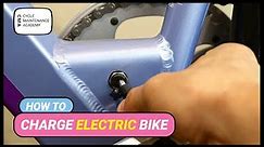 How To Charge Electric Bike