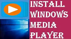 How to Install Windows Media Player on Windows 10? | Media Player not Available on Windows [Solved]