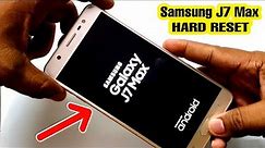 Samsung J7 Max (SM G615) Hard Reset/ Pattern Unlock Easy Trick With Keys
