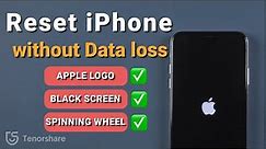 How to Reset iPhone without Losing Data