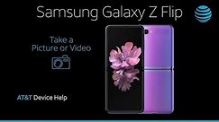 Learn How to Take A Picture Or Video on Your Samsung Galaxy Z Flip | AT&T Wireless