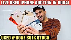 CHEAPEST Used iPhones Bulk Stock| Used iPHONE for Wholesalers | LIVE Auctions in Dubai