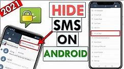 how to hide sms messages on android | how to hide text messages on android 2021 | TechSupport