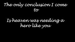 Jo Dee Messina - heaven was needing a hero lyrics