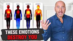 The Most Dangerous Emotions! How Our Thoughts Affect the Body and Life?