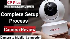 CP Plus Ezykam 360 Degree Wifi Security Camera Setup / Connect with Mobile / Camera Overview