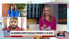 'Outnumbered' highlights 'failing' border, immigration policy following UGA murder