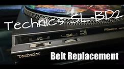 Technics SL-BD2 | BELT UP | Belt Replacement