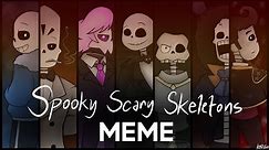 [Art] Spooky Scary Skeletons Meme | Boneheads (by Atomi-Cat)