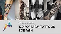 120 Forearm Tattoos for Men (2019)
