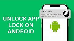 How to Unlock App Lock On Android