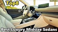 Top 8 Best Luxury Midsize Sedans 2022